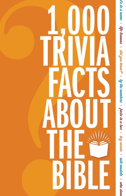 1,000 Trivia Facts about the Bible - Ingram