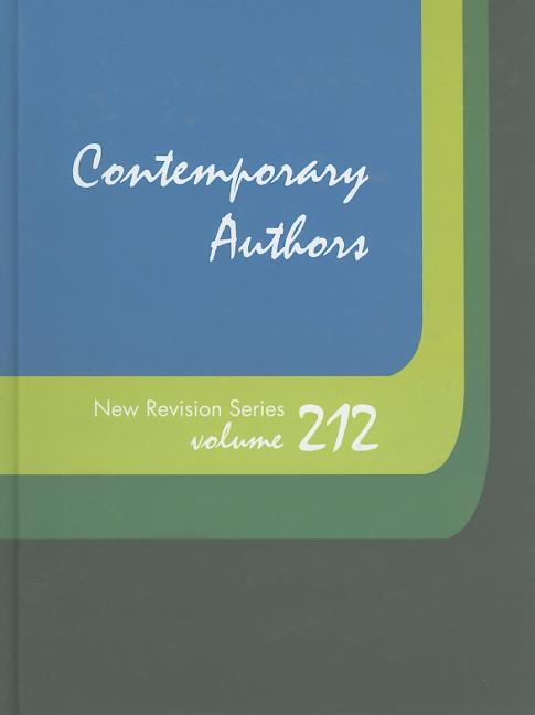 Contemporary Authors New Revision Series: A Bio-Bibliographical Guide to Current Writers in Fiction, General Non-Fiction, Poetry, Journalism, Drama, M - Ingram
