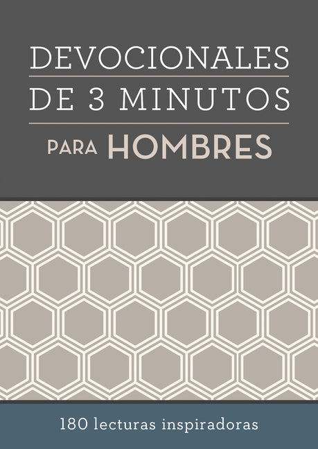 Devocionales de 3 Minutos Para Hombres: 180 Lecturas Inspiradoras - Ingram