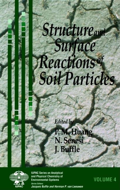 Structure and Surface Reactions of Soil Particles - Ingram