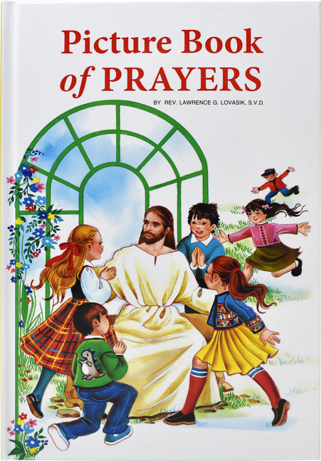 Picture Book of Prayers: Beautiful and Popular Prayers for Every Day and Major Feasts, Various Occasions and Special Days - Ingram