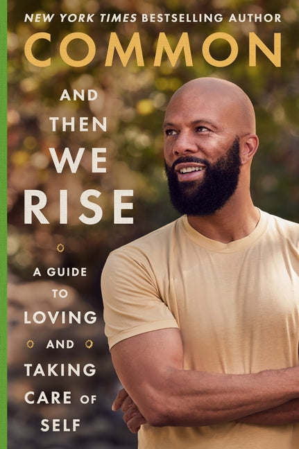 And Then We Rise: A Guide to Loving and Taking Care of Self - Ingram
