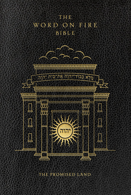 Word on Fire Bible: The Promised Land Volume 4 - Ingram