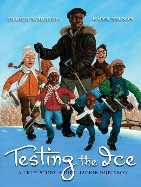 Testing the Ice: A True Story about Jackie Robinson - Ingram