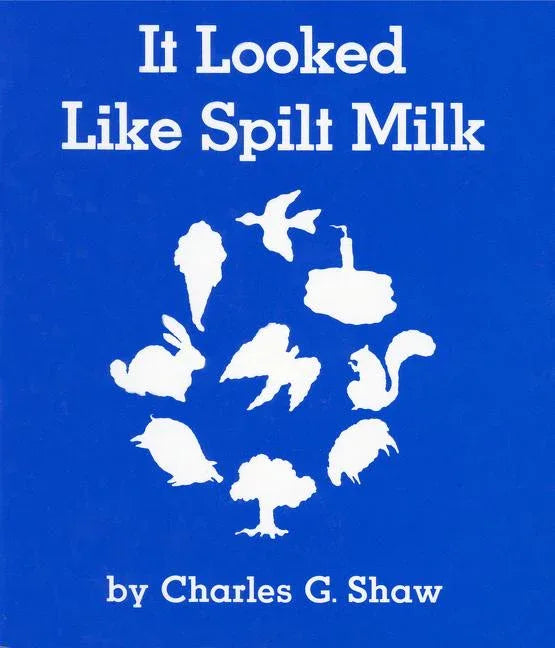 It Looked Like Spilt Milk Board Book - stevensbooks