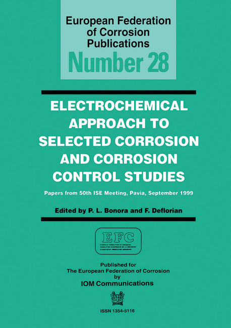Electrochemical Approach to Selected Corrosion and Corrosion Control Studies (Efc 28) - Ingram