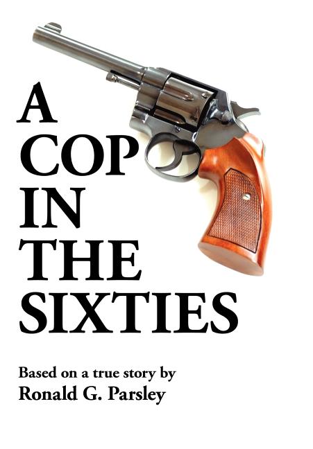 Cop in the Sixties - Ingram