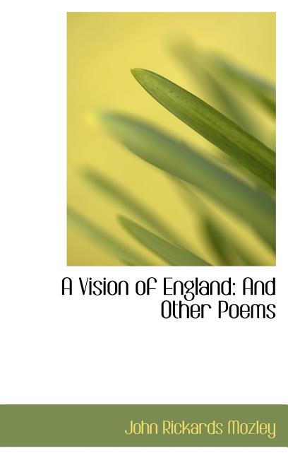 Vision of England: And Other Poems - Ingram