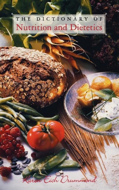 Dictionary of Nutrition and Dietetics - Ingram