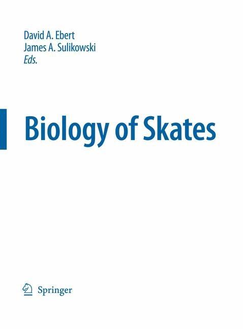 Biology of Skates (2009) - Ingram