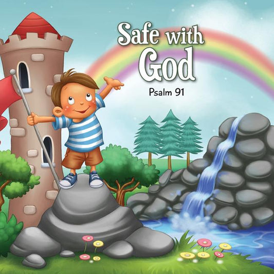 Safe with God: Psalm 91 - Ingram