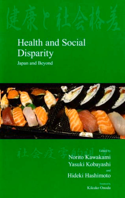 Health and Social Disparity: Japan and Beyond - Ingram
