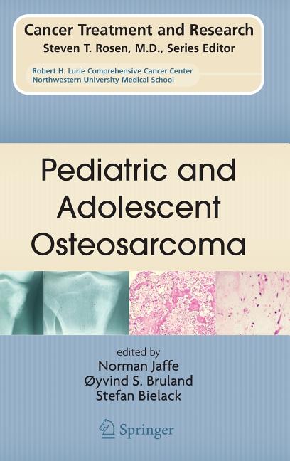 Pediatric and Adolescent Osteosarcoma (2010) - Ingram