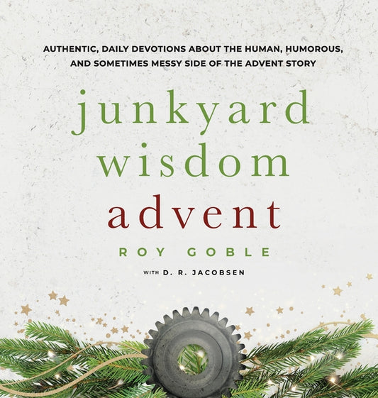 Junkyard Wisdom Advent - Ingram