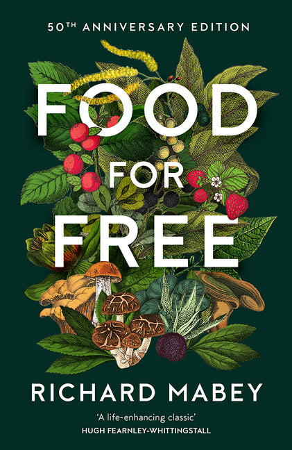 Food for Free: 50th Anniversary Edition - Ingram