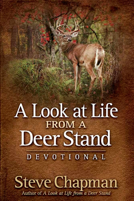 Look at Life from a Deer Stand Devotional - Ingram