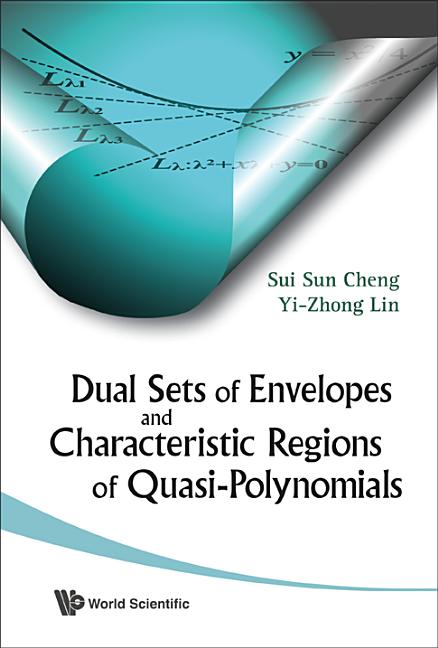 Dual Sets of Envelopes and Characteristic Regions of Quasi-Polynomials - Ingram