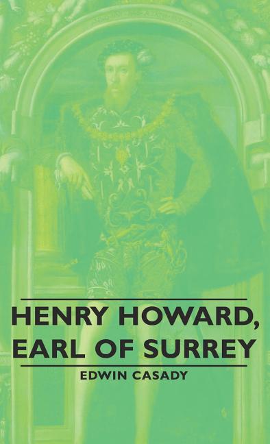 Henry Howard, Earl of Surrey - Ingram