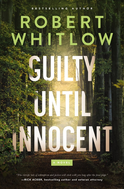 Guilty Until Innocent: A Legal Suspense - Ingram