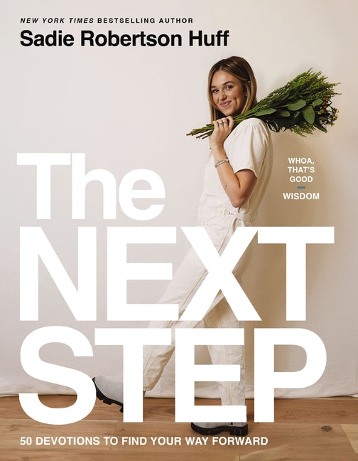 Next Step: 50 Devotions to Find Your Way Forward - A Daily Devotional for Purposeful Living - Ingram