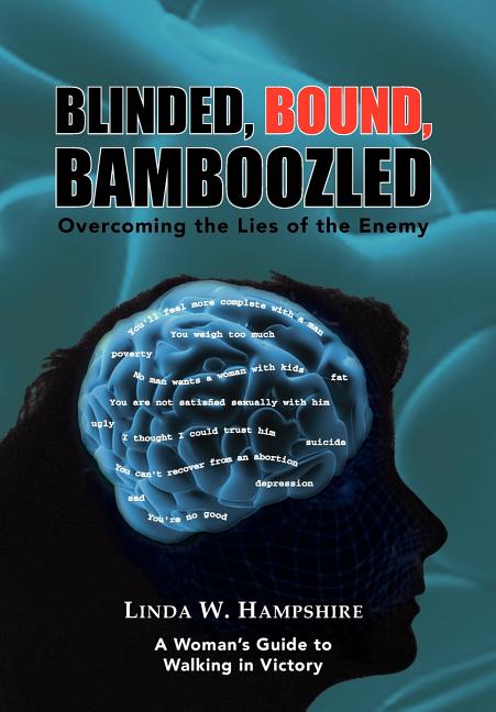 Blinded, Bound, Bamboozled - Ingram
