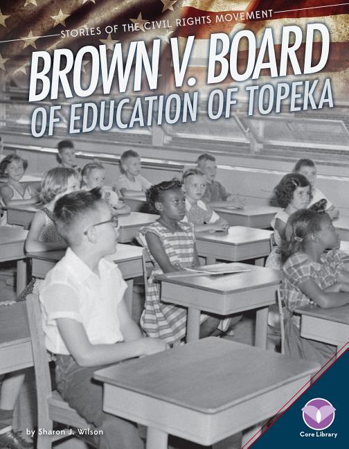 Brown V. Board of Education of Topeka - Ingram