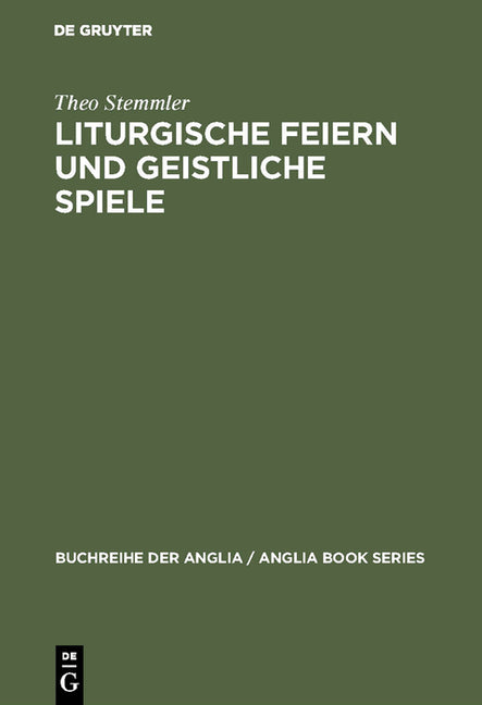 Liturgische Feiern und geistliche Spiele (Reprint 2018) - Ingram