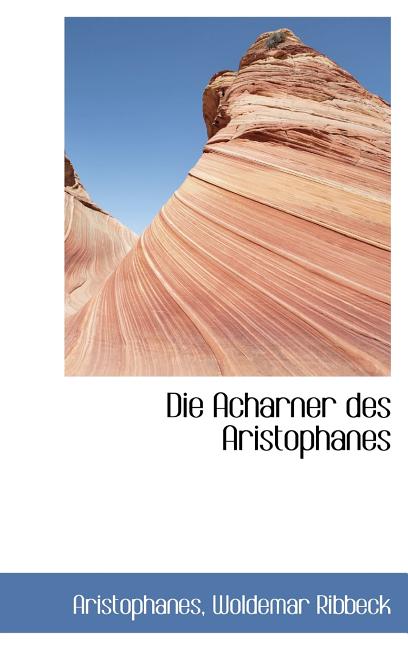 Die Acharner des Aristophanes - Ingram
