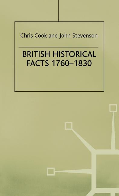 British Historical Facts, 1760-1830 (1980) - Ingram