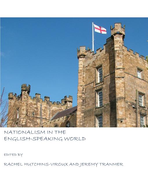 Nationalism in the English-Speaking World - Ingram