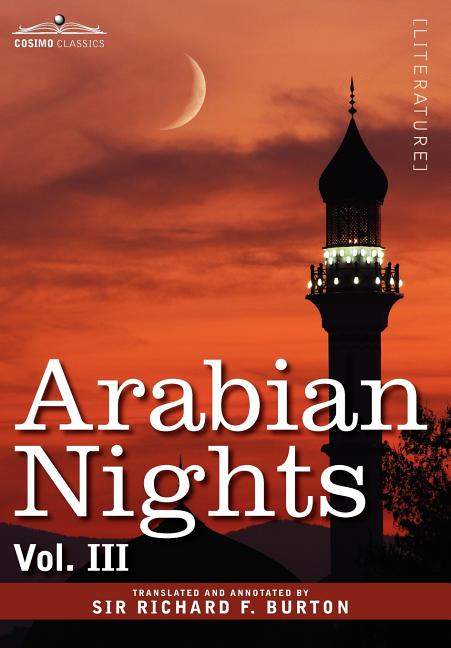 Arabian Nights, in 16 Volumes: Vol. III - Ingram