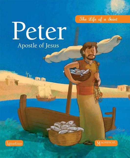 Peter, Apostle of Jesus: The Life of a Saint - Ingram