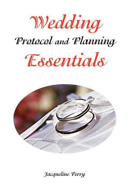 Wedding Protocol and Planning Essentials - Ingram