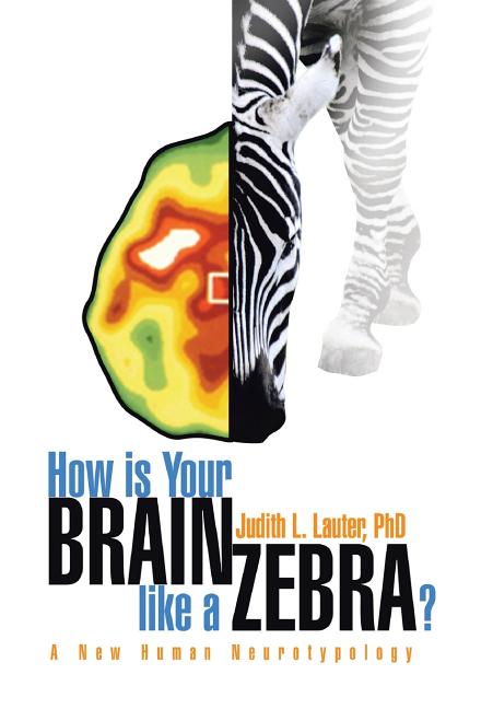 How Is Your Brain Like a Zebra? - Ingram