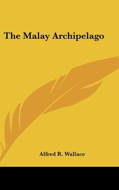 Malay Archipelago - Ingram