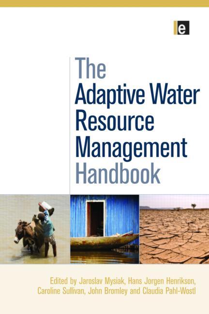 Adaptive Water Resource Management Handbook - Ingram