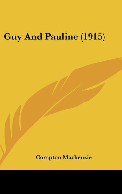 Guy And Pauline (1915) - Ingram
