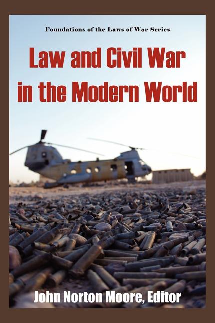 Law and Civil War in the Modern World. - Ingram