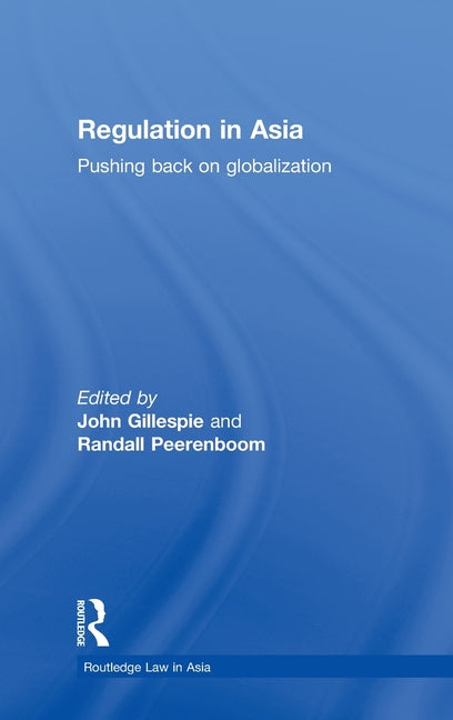 Regulation in Asia: Pushing Back on Globalization - Ingram