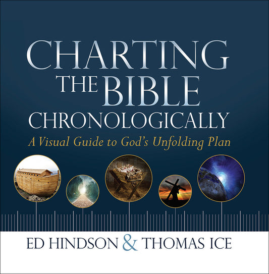 Charting the Bible Chronologically: A Visual Guide to God's Unfolding Plan - Ingram