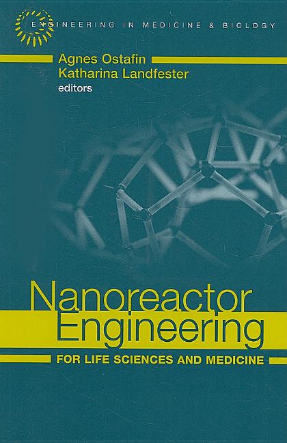 Nanoreactor Engineering for Life Sciences and Medicine - Ingram