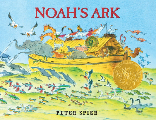 Noah's Ark: (Caldecott Medal Winner) - Ingram