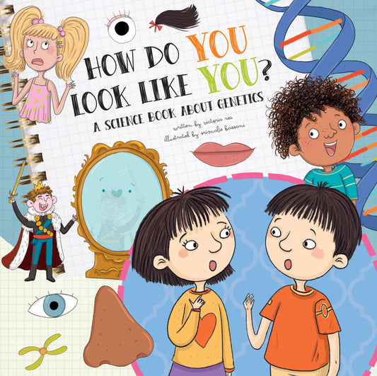 How Do You Look Like You?: A Book about Genetics - Ingram