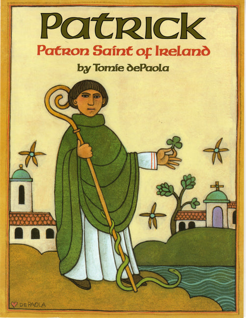 Patrick: Patron Saint of Ireland - Ingram