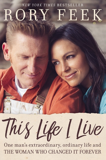 This Life I Live: One Man's Extraordinary, Ordinary Life and the Woman Who Changed It Forever - Ingram