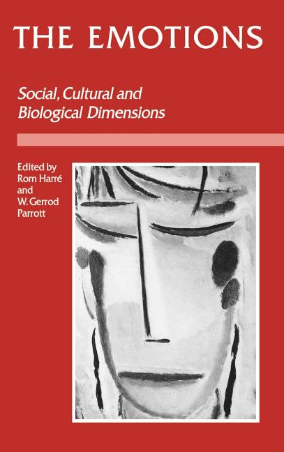 Emotions: Social, Cultural and Biological Dimensions - Ingram