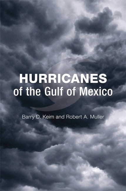 Hurricanes of the Gulf of Mexico - Ingram