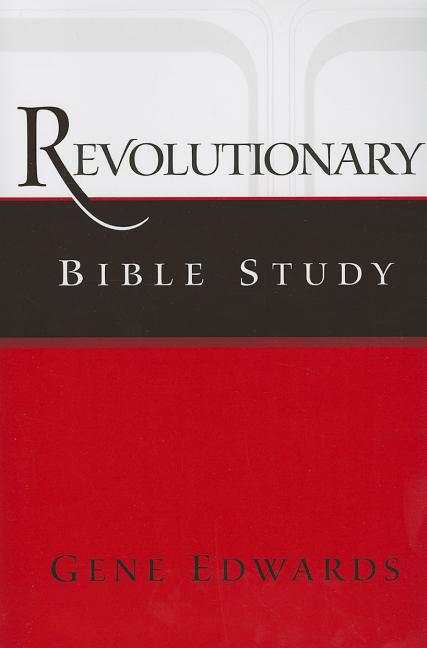 Revolutionary Bible Study - Ingram