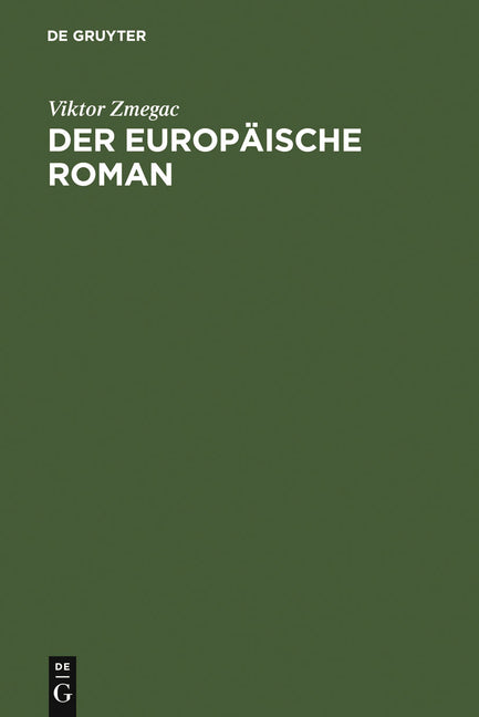 europäische Roman (2. Auflage. Reprint 2010) - Ingram
