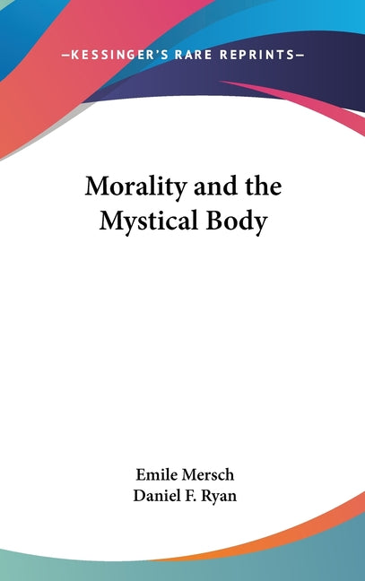 Morality and the Mystical Body - Ingram